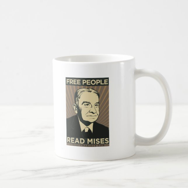 Mug Les personnes libres ont lu Mises (Droite)