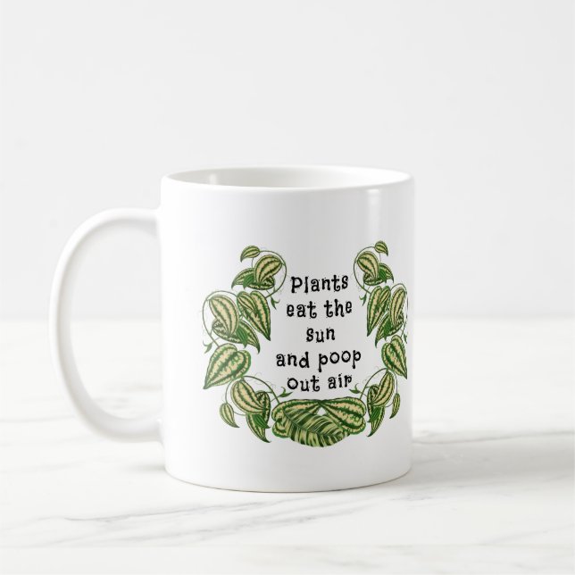Mug Les plantes peuvent manger le soleil et jeter la c (Gauche)
