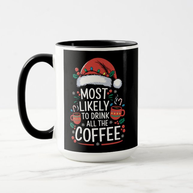 Mug Les Plus Susceptibles De Boire Tous Les Fêtes De L (Gauche)
