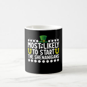 Mug Les Plus Susceptibles De Démarrer Le St patrick Sh