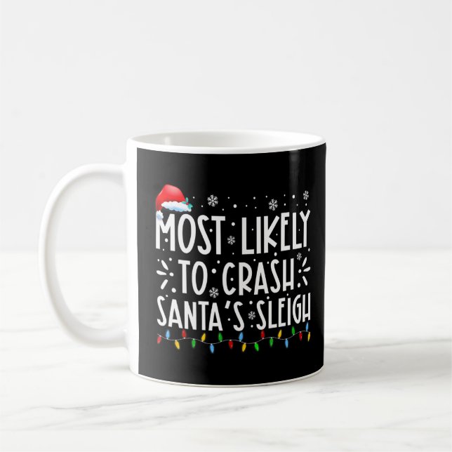 Mug Les Plus Susceptibles D'Écraser Père Noël Le Sleig (Gauche)