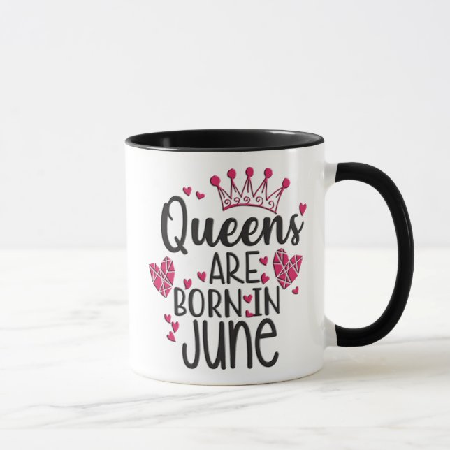 Mug Les Reines Sont Nées En Juin (Droite)