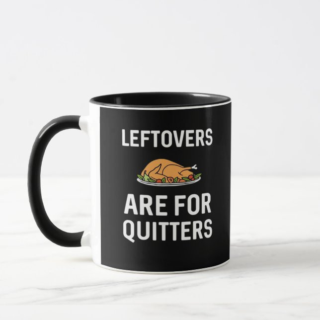 Mug Les restes sont pour Quitters Creative Décontracté (Gauche)
