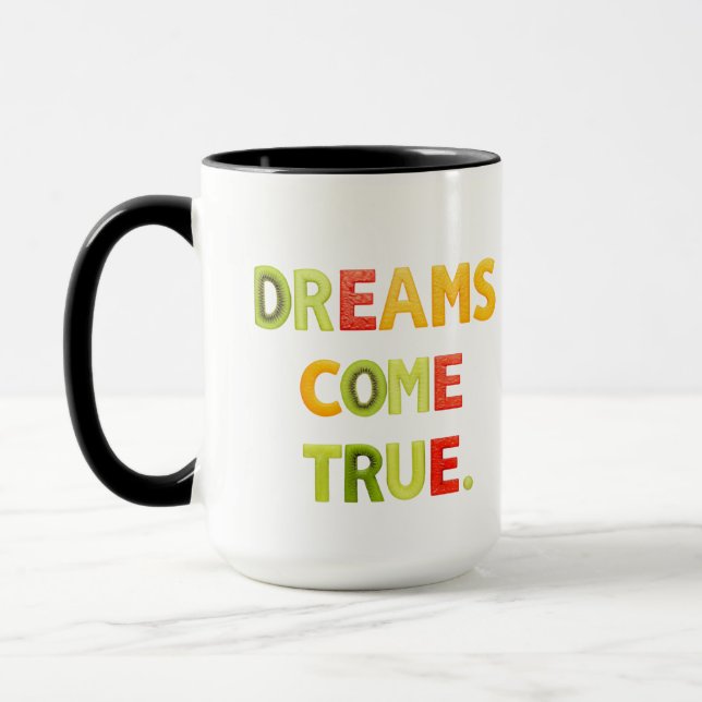 Mug Les rêves deviennent réalité (Gauche)