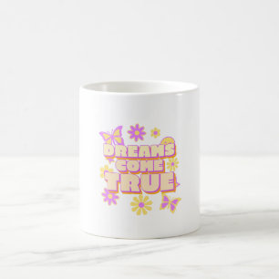 Mug Les rêves deviennent réalité - les vrais rêves