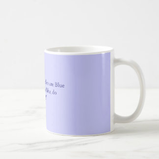 Mug Les roses sont rouges, des violettes sont BlueIf