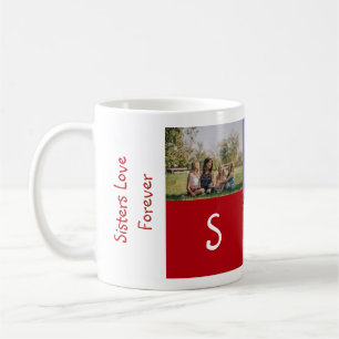 Mug Les Soeurs Modernes Aiment Pour Toujours SIS 3 Pho