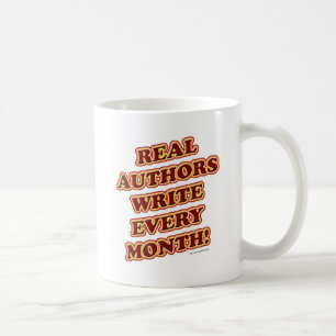 Mug Les vrais auteurs écrivent chaque mois Drôle Sloga