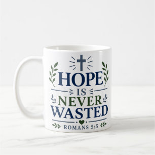 Mug L'espérance n'est jamais perdue Citation d'espéran