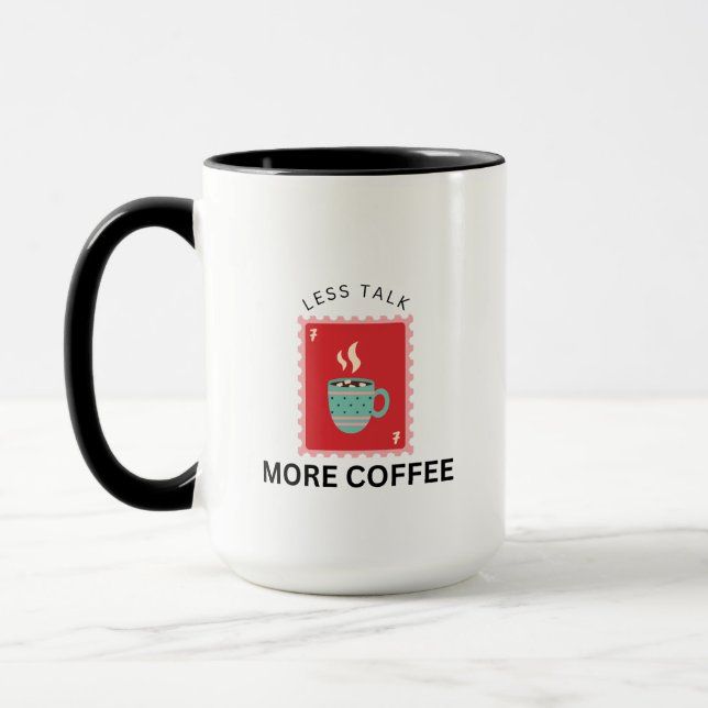 Mug Less Talk More Coffee Stamp Illustration (Gauche)