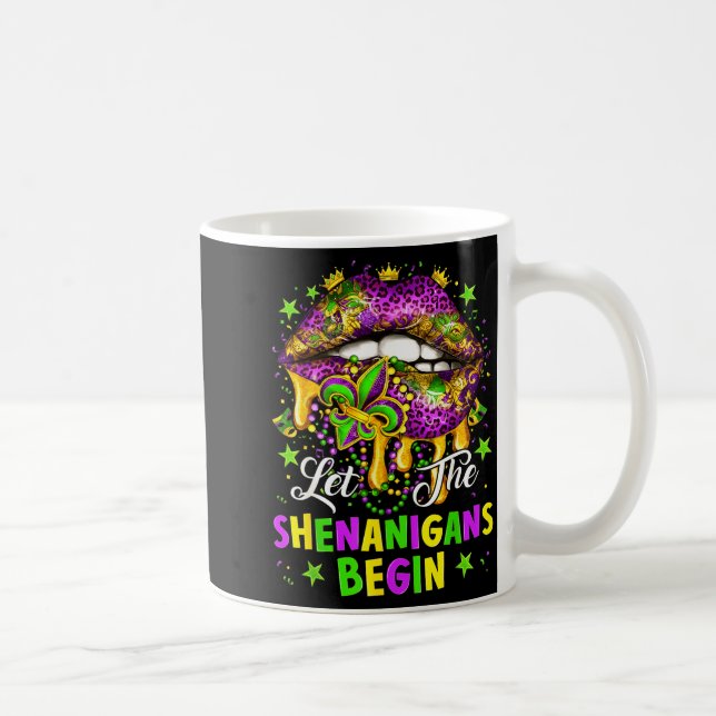 Mug Let The Shenanigans Begin Mardi Gras Lips Girl Wom (Droite)