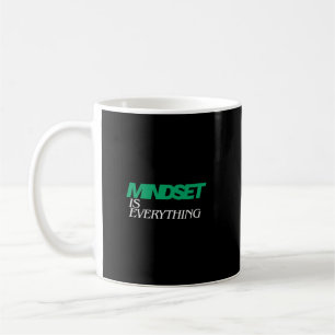 Mug L'état d'esprit est tout, Inspirant, Motivant