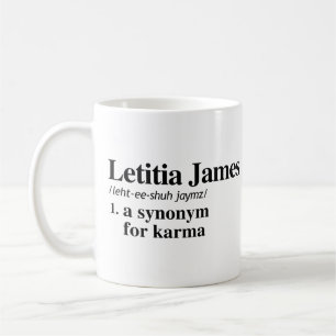 Mug Letitia James Définition : Synonyme pour Karma