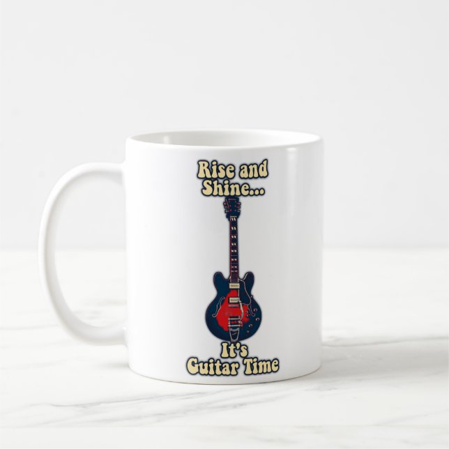 Mug Lève-toi et brille. C'est le temps de la guitare. (Gauche)