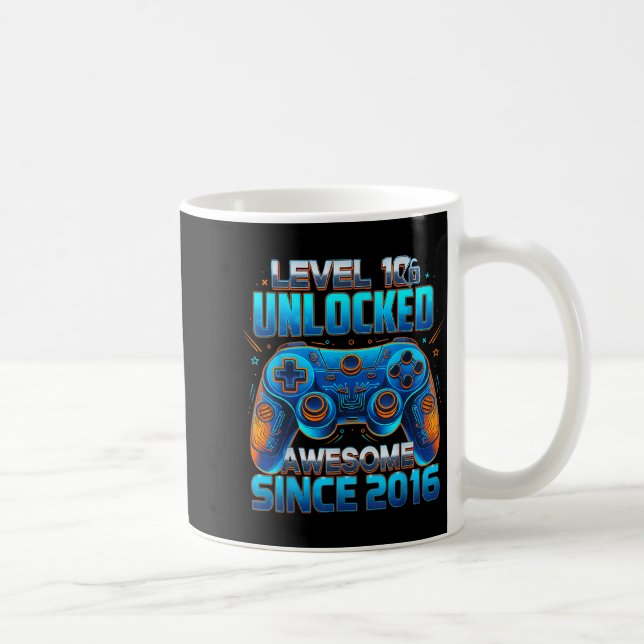 Mug Level 10 Unlocked Awesome Since 2016 10th Birthday (Droite)