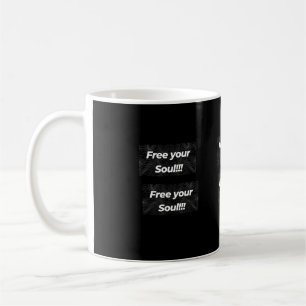 Mug Libérez votre bouillie d'âme