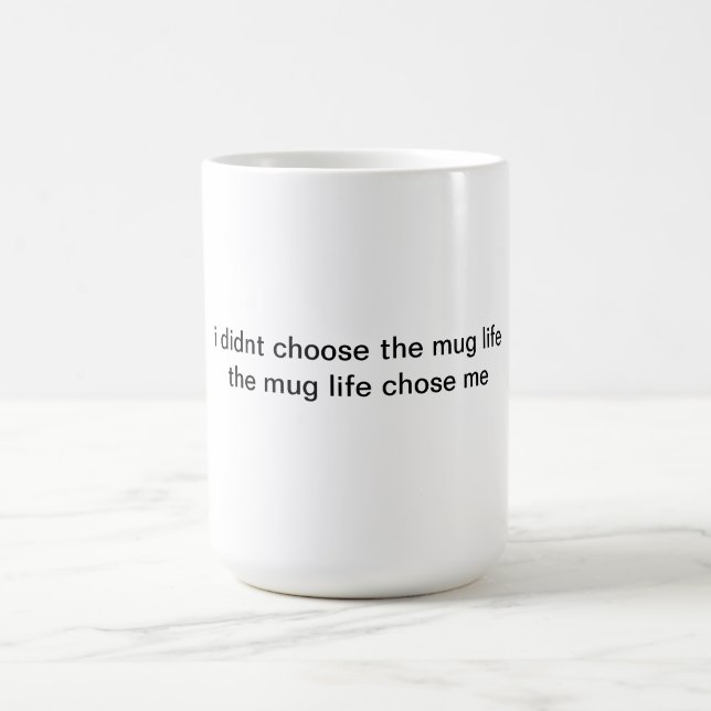 mug life (Center)