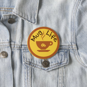 Mug Life Button