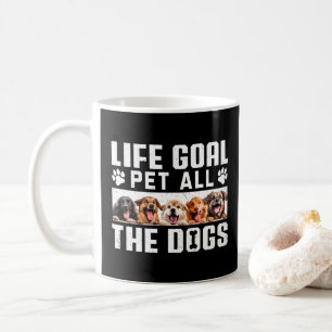 Mug Life Goal Pet Tous Les Chiens Drôle Drôle Dire Amo
