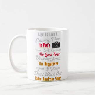 Mug Life Is Like A Camera Cameras Photography Photogra