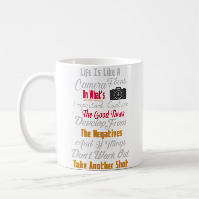 Mug Life Is Like A Camera Cameras Photography Photogra (Gauche)
