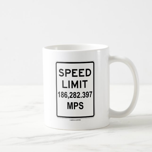 Mug Limite De Vitesse 186 282,397 MPS (Vitesse De Lumi (Droite)
