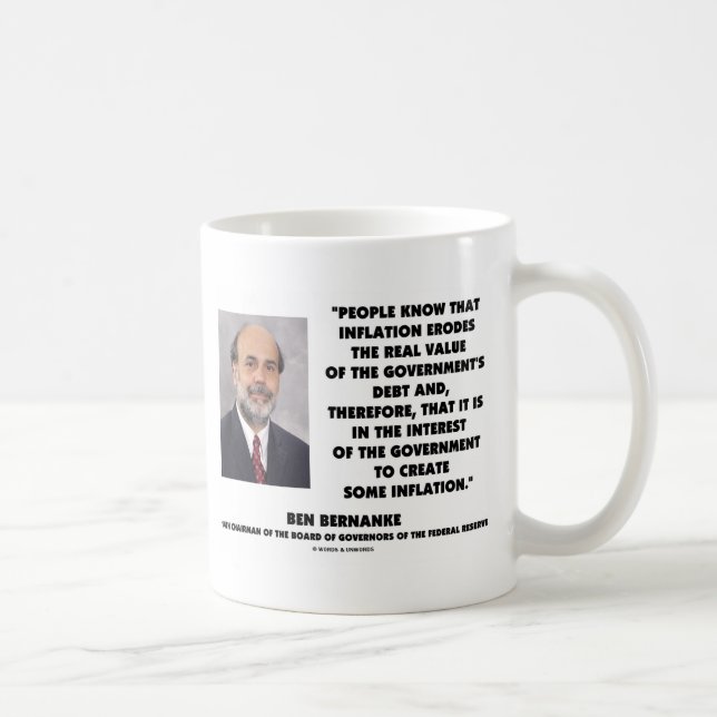 Mug L'inflation de Ben Bernanke érode la vraie dette (Droite)