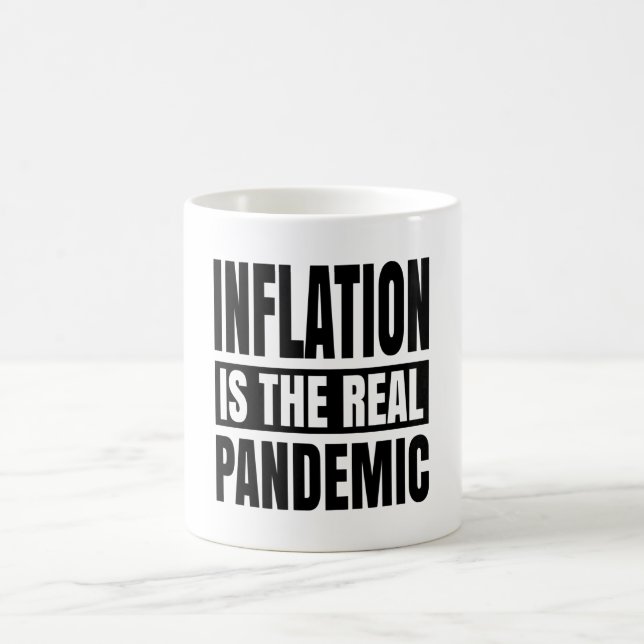 Mug L'inflation est la véritable pandémie (Centre)