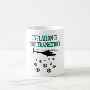 Mug L'inflation n'est pas transitoire
