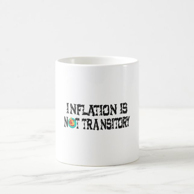 Mug L'inflation n'est pas transitoire (Centre)