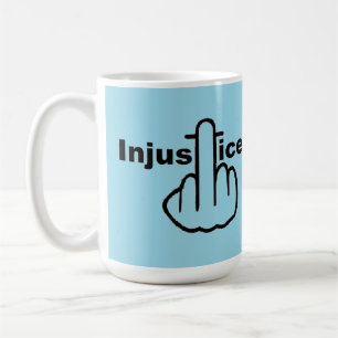 Mug L'Injustice De L'Oiseau De Boug Est Mauvaise