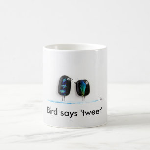 Mug L'oiseau dit gazouiller - oiseaux d'amour amusants