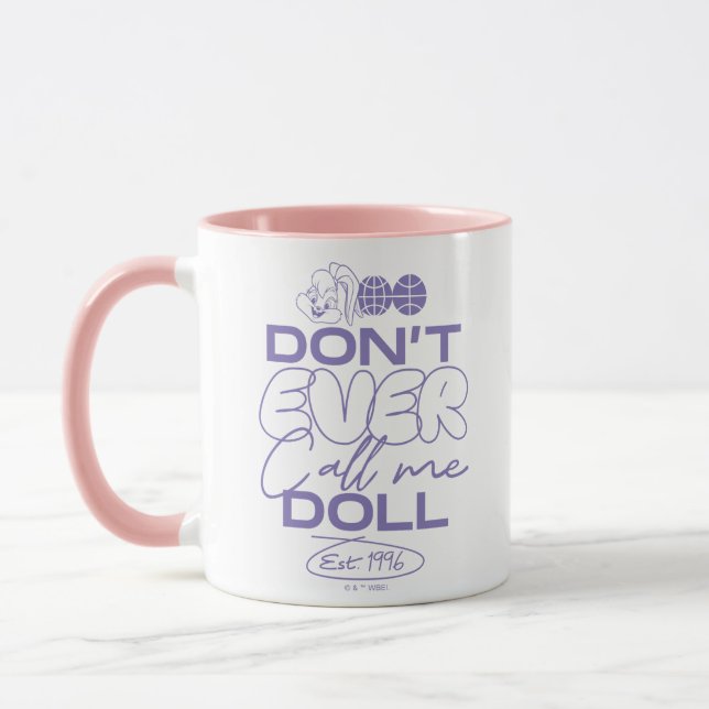 Mug Lola "Ne m'appelle jamais poupée" (Gauche)