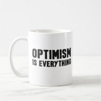 L'optimisme, c'est toute citation inspirante