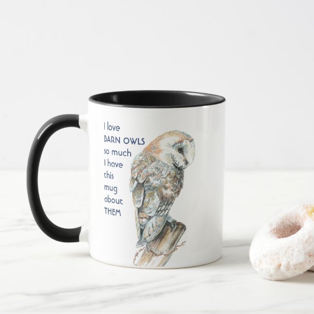 Mug Love BARN OWLS tellement que je me plaisante Citer (Avec donut)