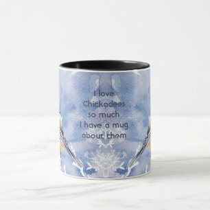 Mug Love Chickadee Birds