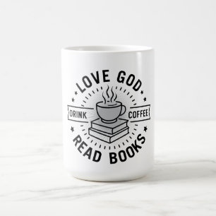 Mug Love God Drink Coffee Lire les livres Amateurs Vin