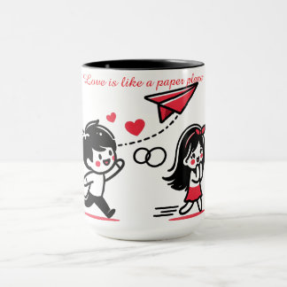 Mug Love is like a paper plane