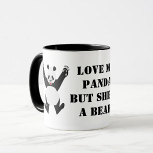 Mug Love My Panda, mais elle est une ours