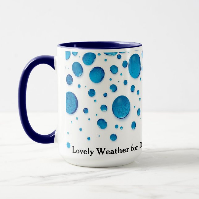 Mug Lovely Weather For Ducks Funny Rainy Day (Gauche)