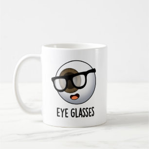 Mug Lunettes Puns drôles de globe oculaire 