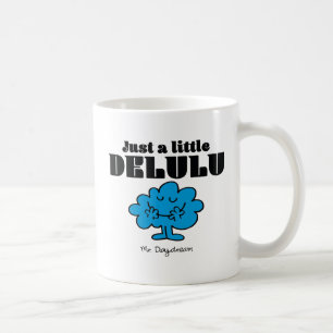 Mug M. Daydream Just a Little Delulu