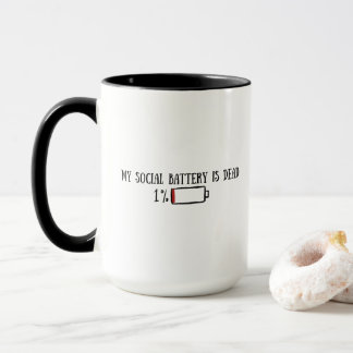 Mug Ma batterie sociale est morte Citation drôle d'int