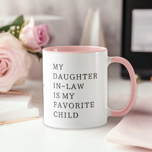 Mug Ma belle-fille est mon enfant préféré