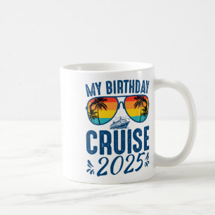 Mug Ma croisière d'anniversaire 2025 Croisière de fête