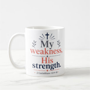 Mug Ma faiblesse, sa force Citation chrétienne classiq