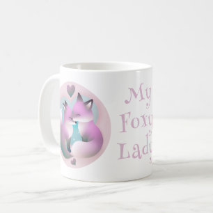 Mug Ma Foxy Lady Cute Valentine