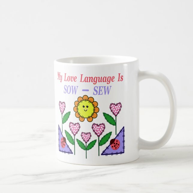 Mug Ma Langue D'Amour Est Douce - Coudre (Droite)