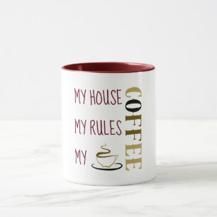 Mug Ma maison mes règles Mon café Bourgogne