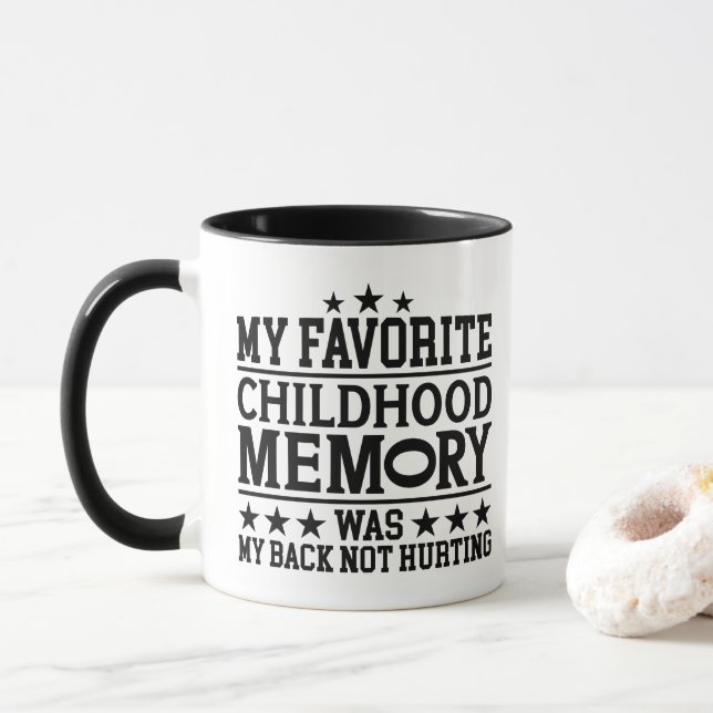 Mug Ma mémoire préférée de l'enfance vieillir avec grâ (Avec donut)